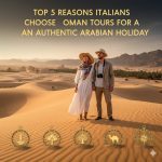 Italians Choose Oman Tours