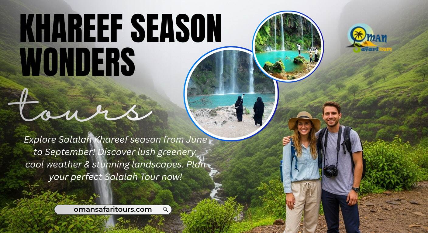 Khareef Season Wonders